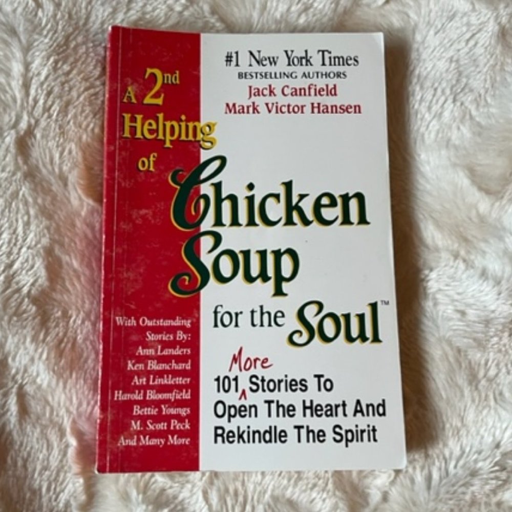 2/$30 A 2nd Helping of Chicken Soup for the Soul Jack Canfield Mark Hansen